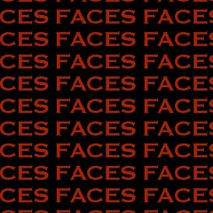 Faces