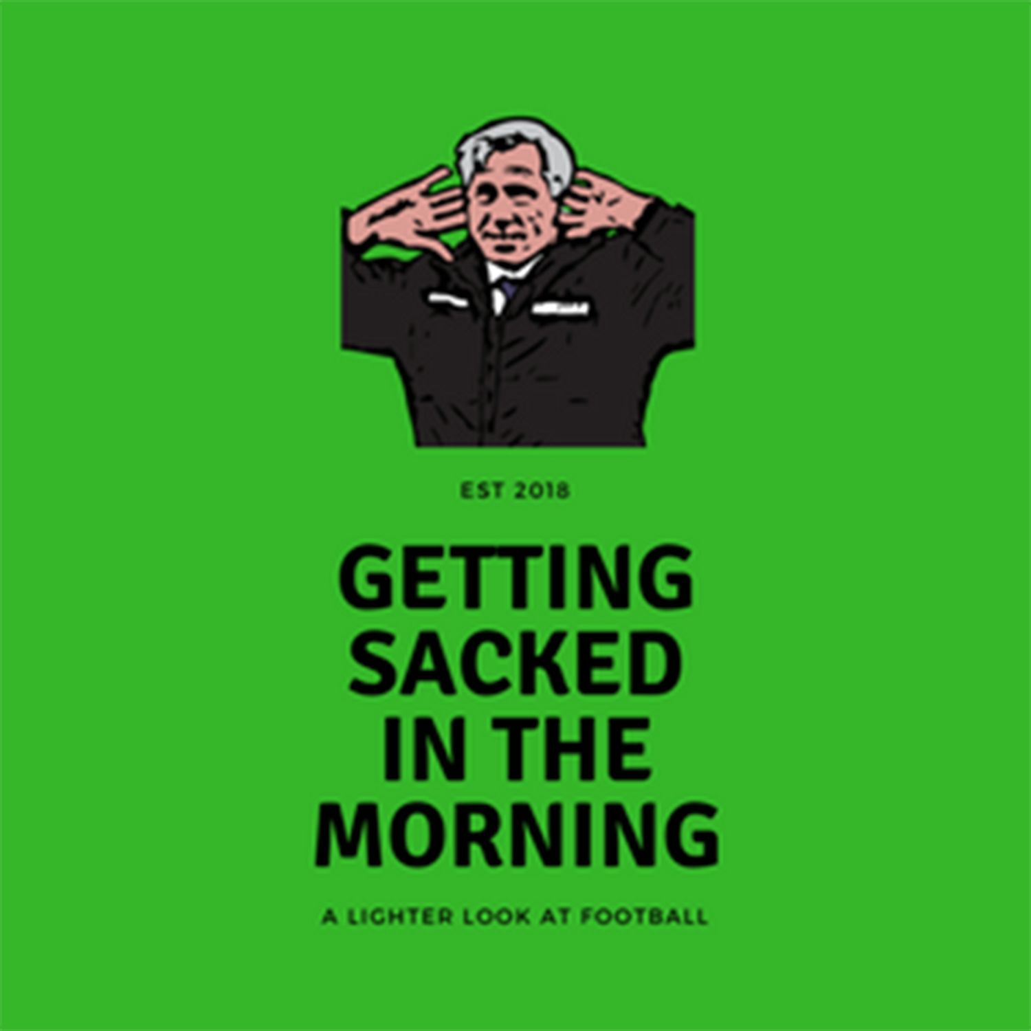 Getting Sacked In The Morning