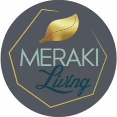 Meraki Living