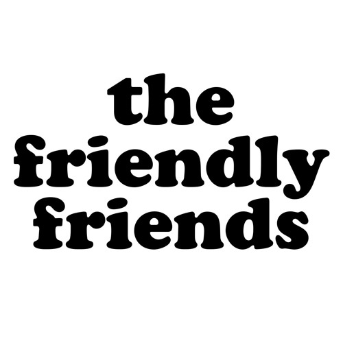 The Friendly Friends’s avatar