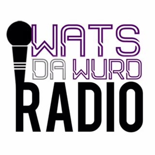 Stream Wat's da Wurd! radio music | Listen to songs, albums, playlists ...