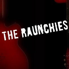 The Raunchies