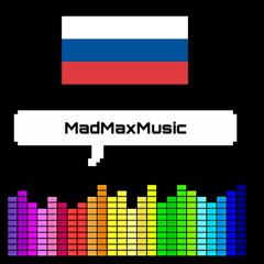 MadMaxMusic - России