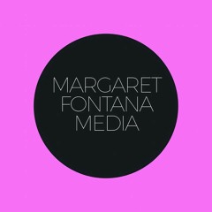 Margaret Fontana Media