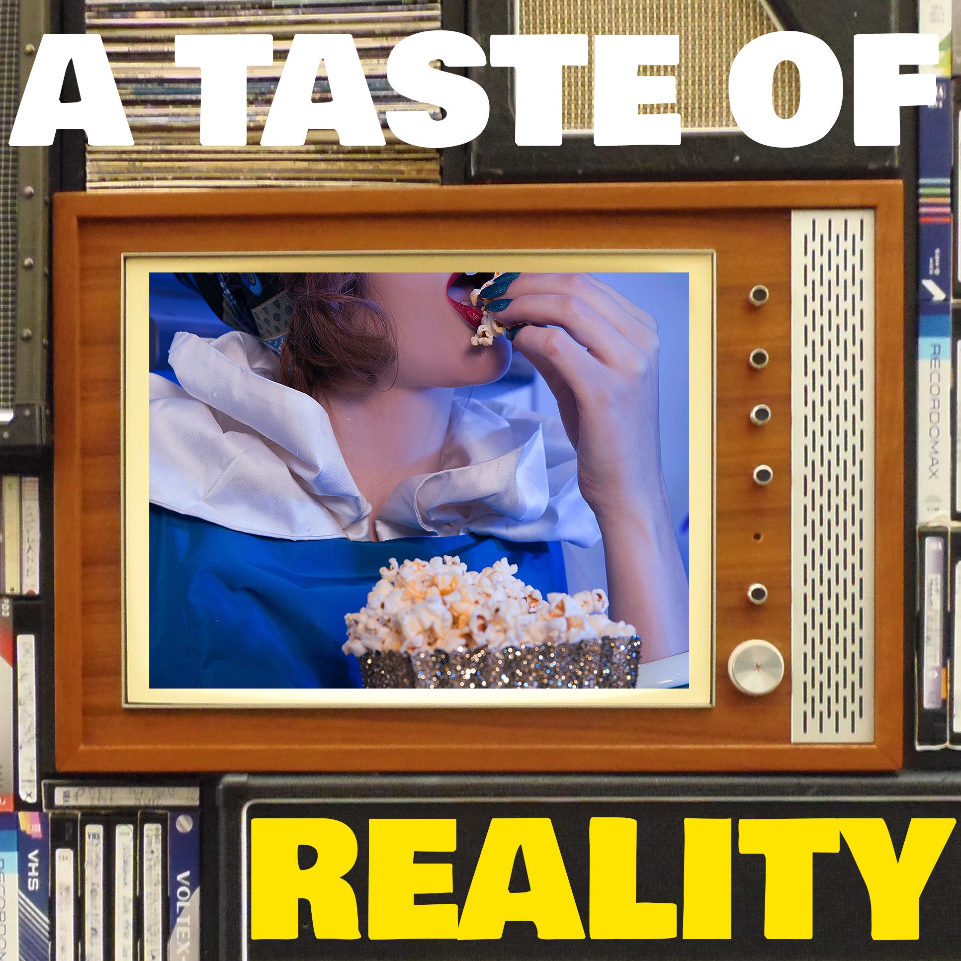 A Taste of Reality Podcast