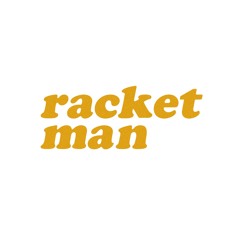 Racket Man