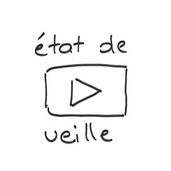 L'Affaire d'une vie / état de veille