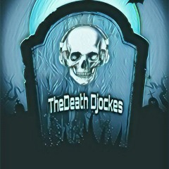 TheDeath Djockes