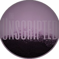 The Unscripted