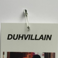 DUHVILLAIN