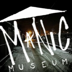 Manic Museum