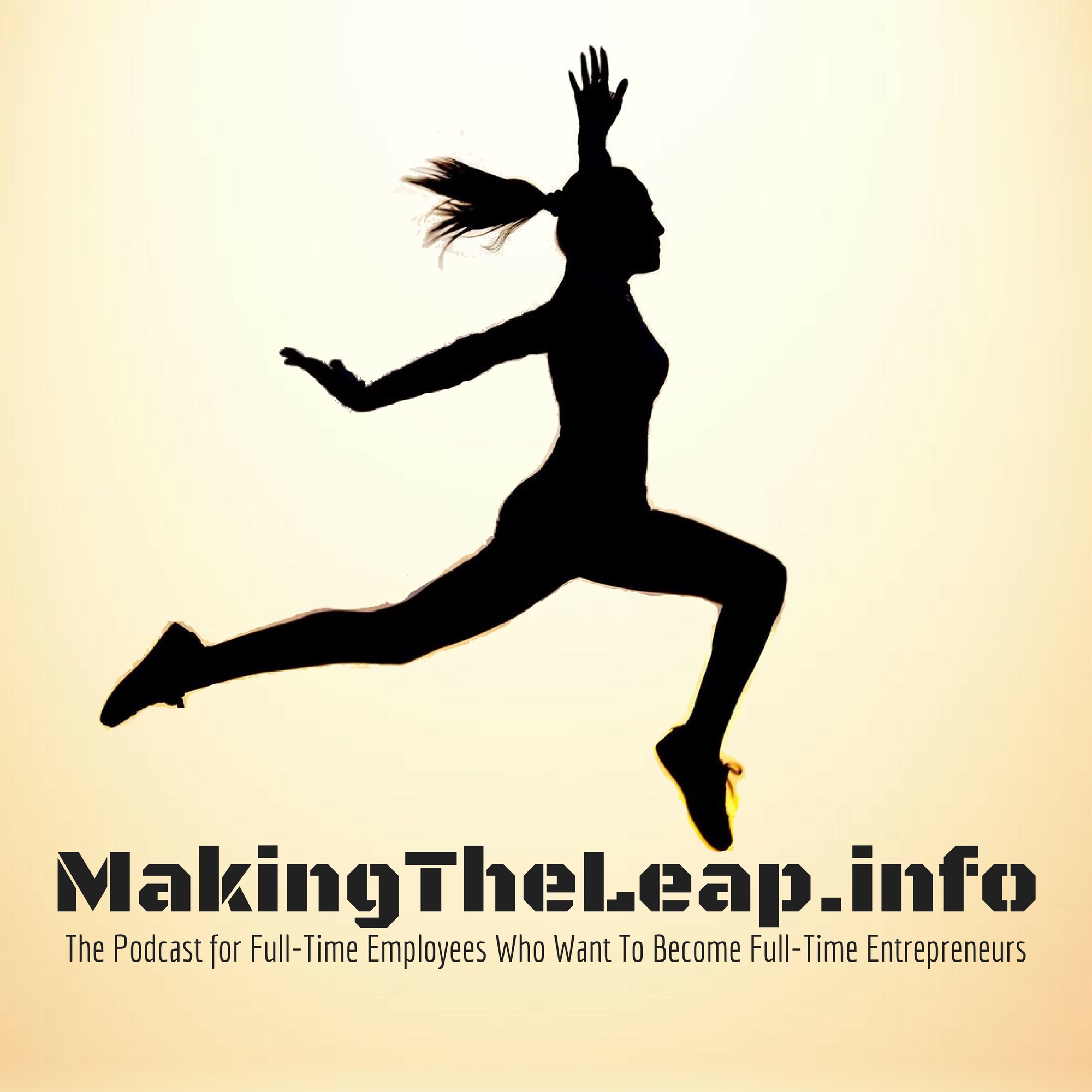 The Making The Leap Podcast