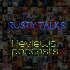Rusty Talks