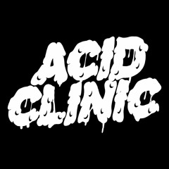 Acid Clinic