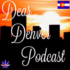 Dear Denver Podcast