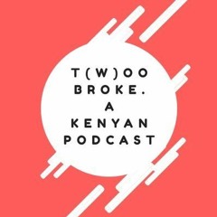 Twoo Broke Podcast