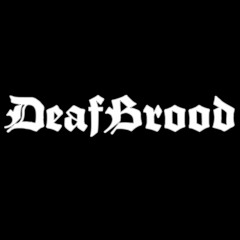 DeafBrood