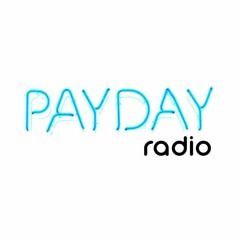 Payday Radio