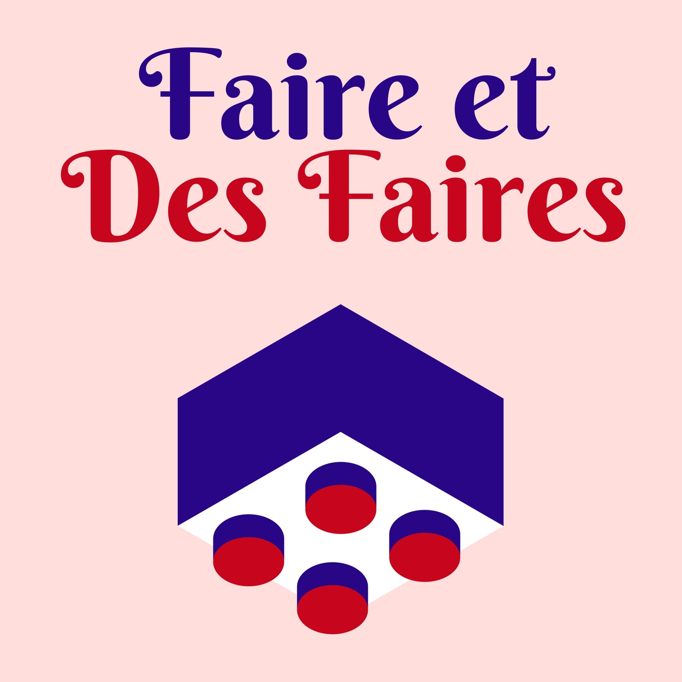 Faire et des Faires