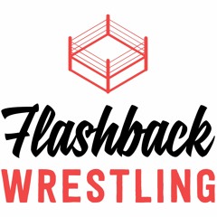 Flashback Wrestling Podcast
