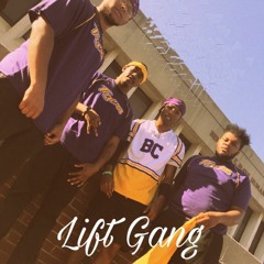 Lift Gang Music