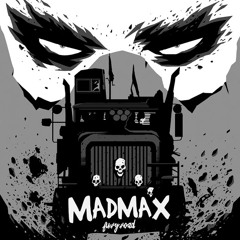 Mad Maxim