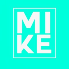 MIKE