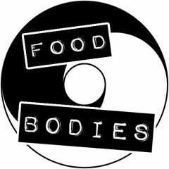 Food Bodies