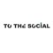 Tothesocial