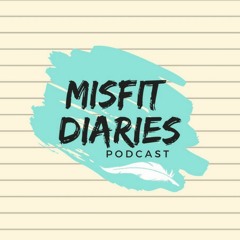 The Misfit Diaries