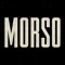 MORSO