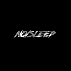 no/sleep