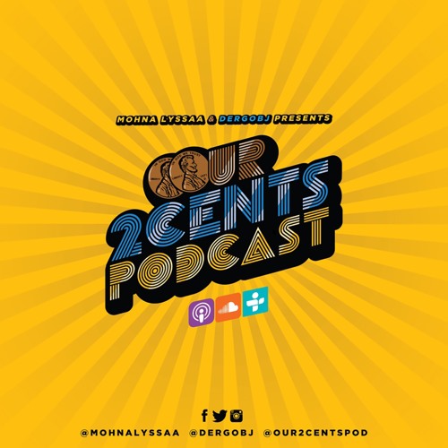 Our 2 Cents Podcast’s avatar