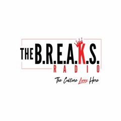 The B.R.E.A.K.S Radio