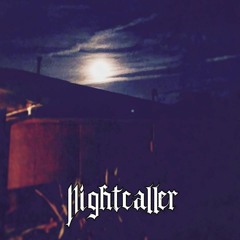 Nightcaller