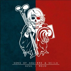 Sons Of Aguirre & Scila