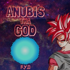 Anubis Tha God