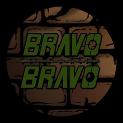 BRAVO BRAVO