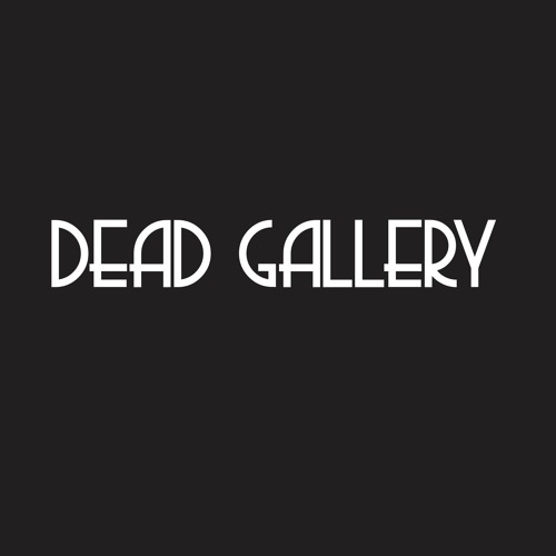 Dead Gallery’s avatar