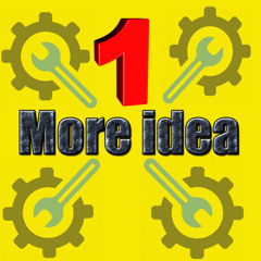 ONE MORE IDEA