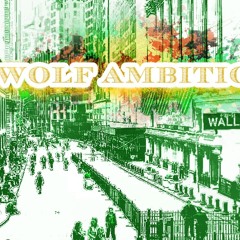 WOLF AMBITIONS PODCAST