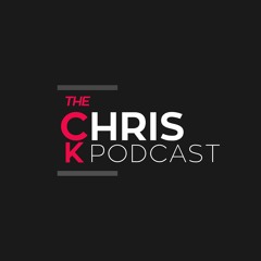 The Chris K Podcast