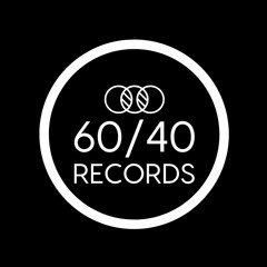 60/40 RECORDS