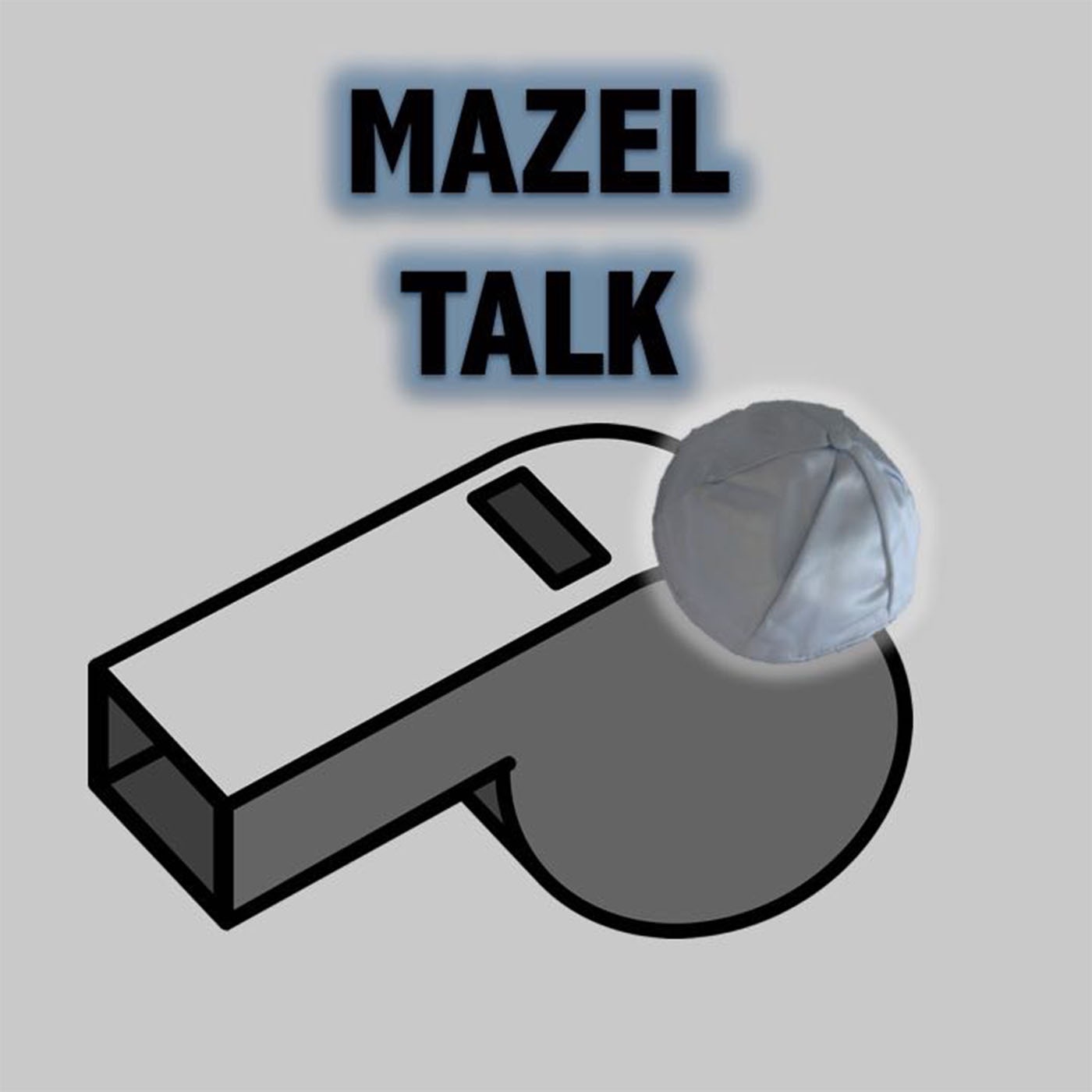 Mazel Talk