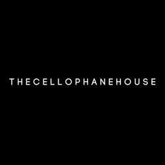 The Cellophane House