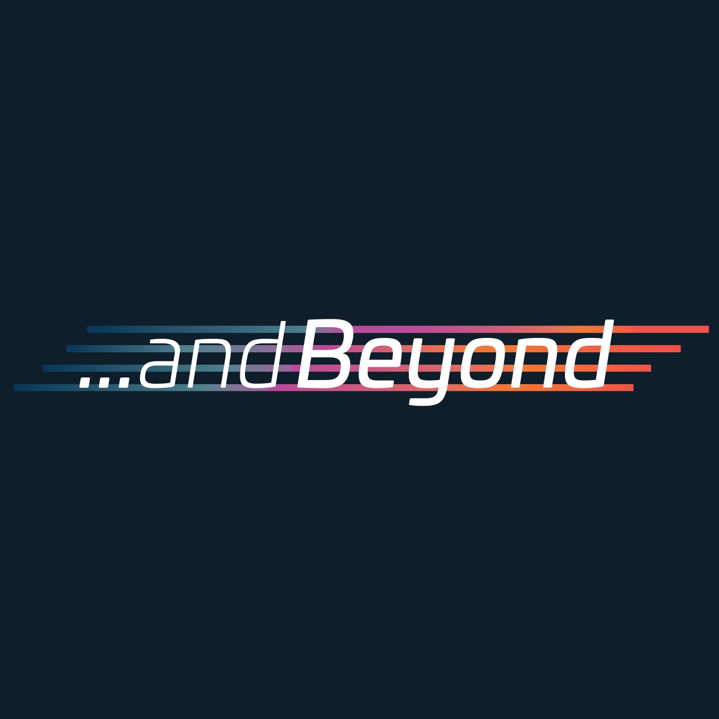 and Beyond