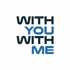 WithYouWithMe