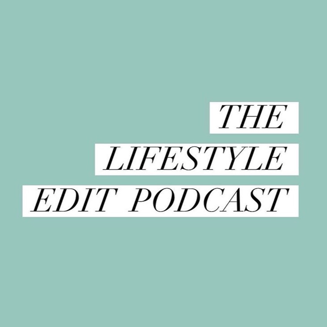 Stream The Lifestyle Edit Podcast Official music | Listen to songs, albums,  playlists for free on SoundCloud