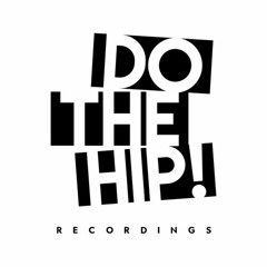 DO THE HIP! Rec.
