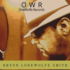 Bryon Lonewolfe Smith